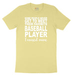 Baseball Player I Raised Mine Toddler Short Sleeve Tee - Yellow