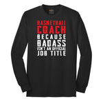 Basketball Coach Long Sleeve Tee - Jet Black