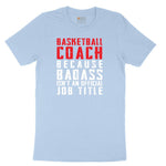 Basketball Coach Toddler Short Sleeve Tee - Light Blue