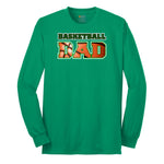 Basketball Dad Long Sleeve Tee - Kelly Green
