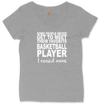 Basketball Player I Raised Mine Ladies Curvy Tee - Granite Heather