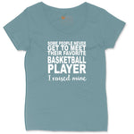 Basketball Player I Raised Mine Ladies Curvy Tee - Surf Blackout