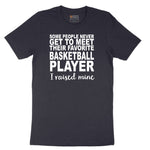 Basketball Player I Raised Mine Short Sleeve Tee - Deep Navy