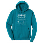 Be Strong Ladies Hoodie - Teal