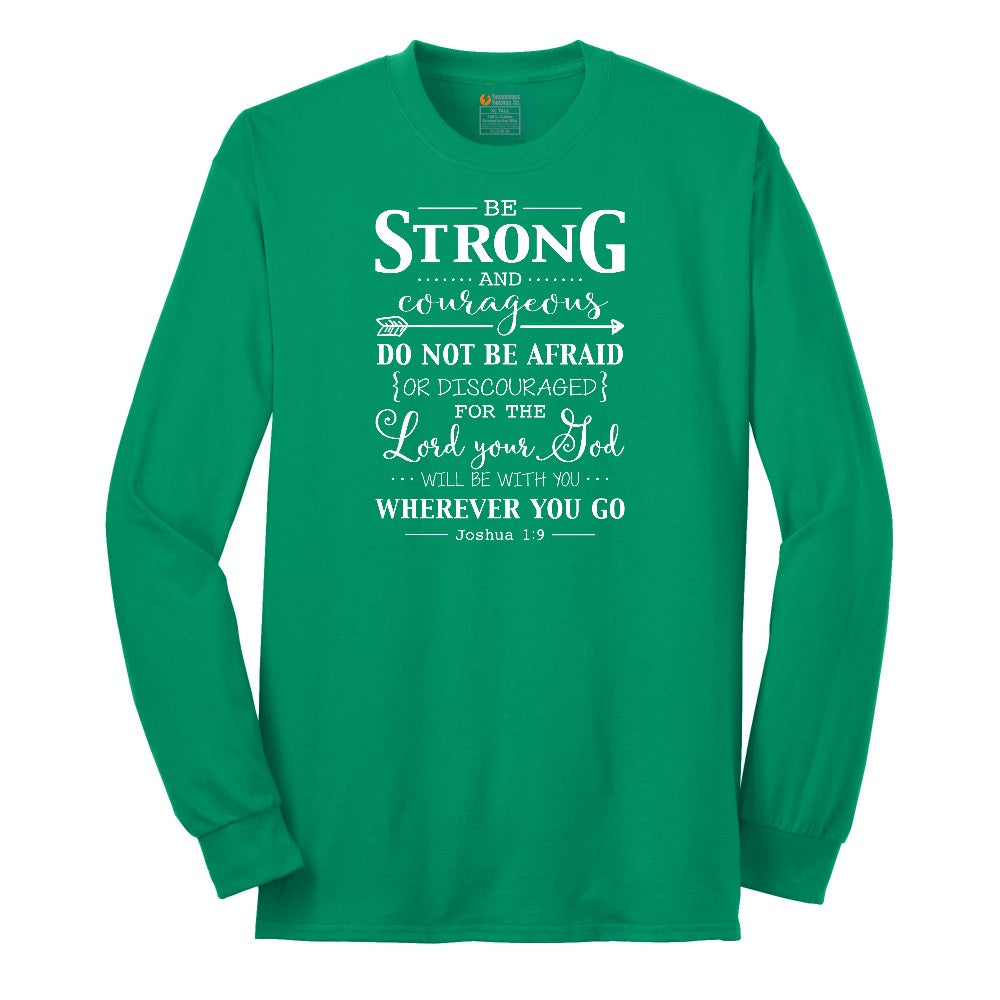 Be Strong Long Sleeve Tee - Kelly Green