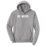 Be Weird Ladies Hoodie - Athletic Heather