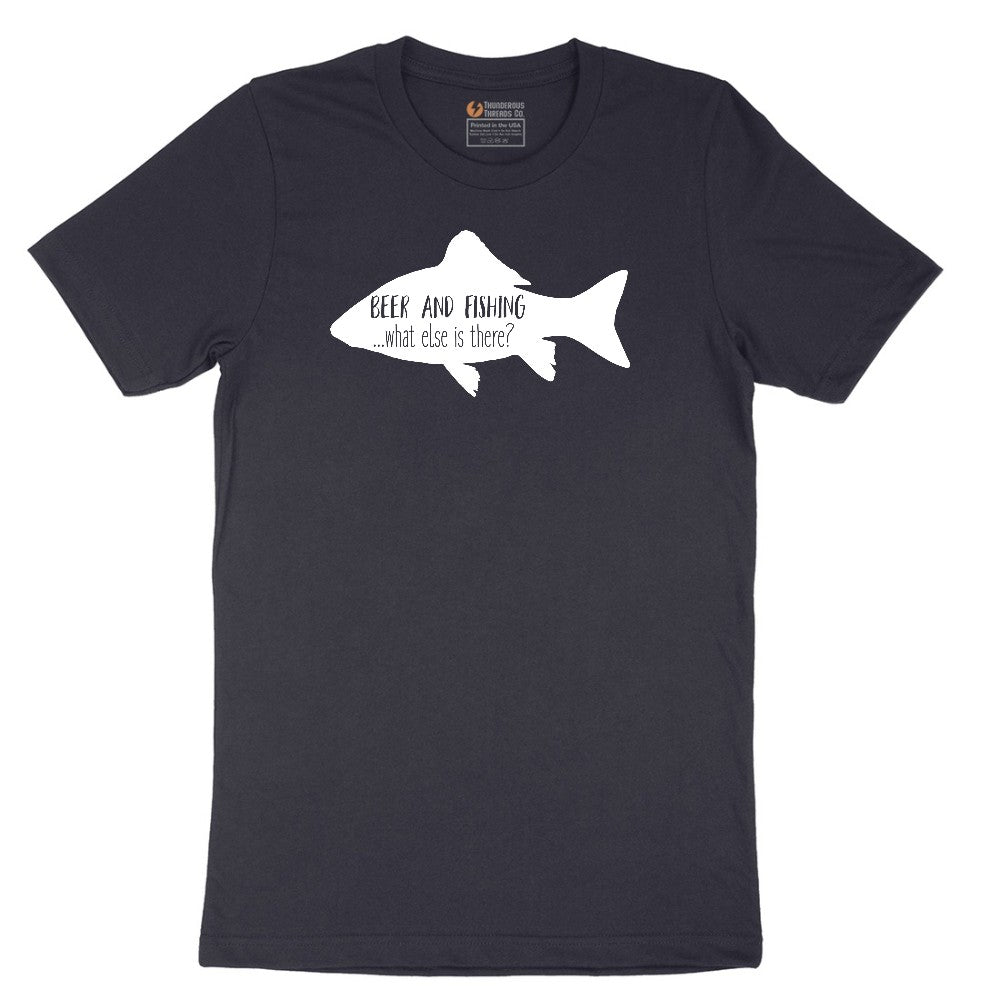 Beer and Fishing What Else is There Short Sleeve Tee - Deep Navy
