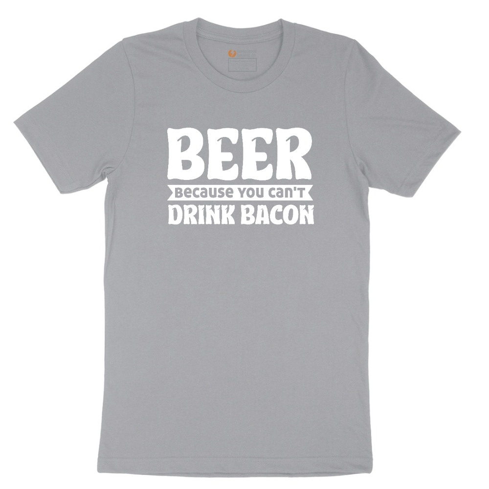 Beer Because You Can't Drink Bacon tee - Athletic Heather Grey