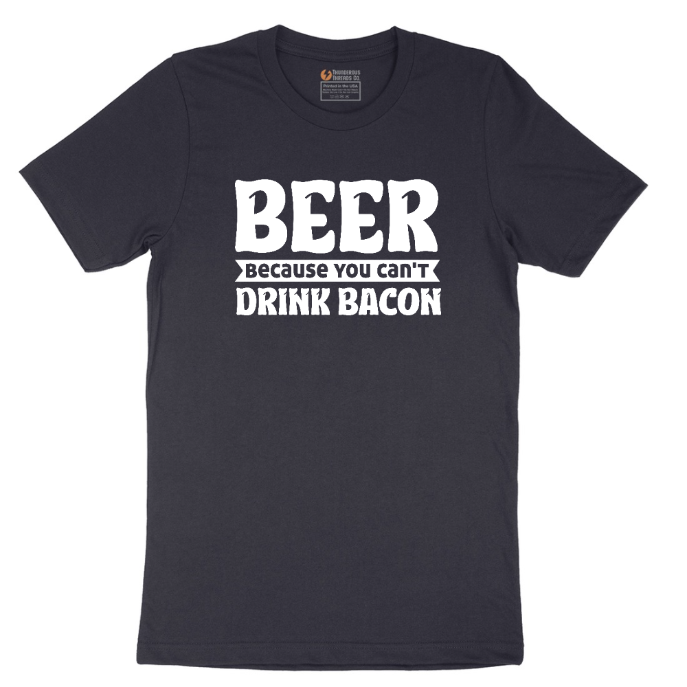 Beer Because You Can't Drink Bacon tee - Deep Navy