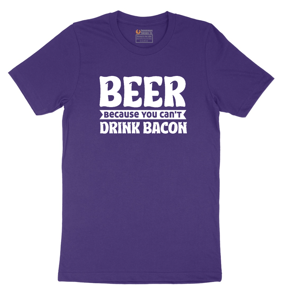 Beer Because You Can't Drink Bacon tee - Team Purple