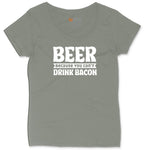 Beer Because You Can't Drink Bacon Ladies Curvy Tee - Bamboo Blackout