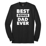 Best Bonus Dad Long Sleeve Tee - Jet Black