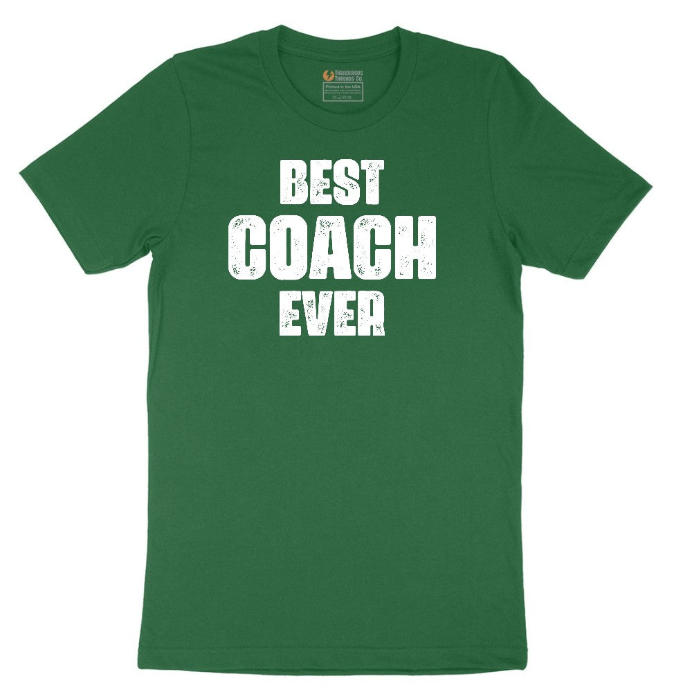 Best Coach Ever Short Sleeve Tee - Athletic Kelly
