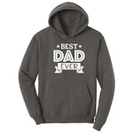Best Dad Ever Hoodie - Charcoal