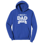 Best Dad Ever Hoodie - True Royal