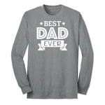 Best Dad Ever Long Sleeve Tee - Athletic Grey