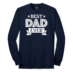 Best Dad Ever Long Sleeve Tee - Navy
