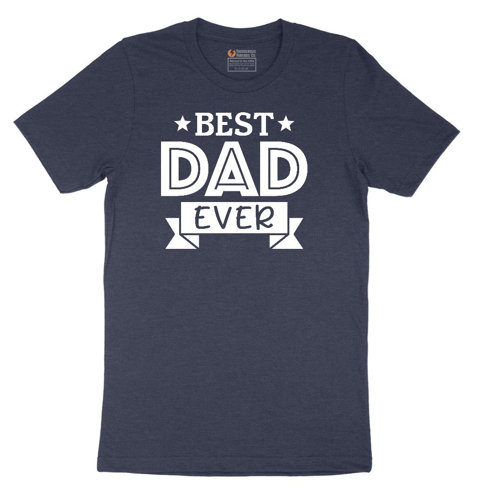 Best Dad Ever Short Sleeve Tee - Heather Navy