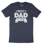 Best Dad Ever Short Sleeve Tee - Heather Navy