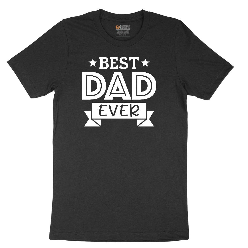 Best Dad Ever Short Sleeve Tee - Jet Black