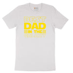 Best Dad in the Galaxy Short Sleeve Tee - White