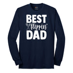 Best Flipping Dad Long Sleeve Tee - Navy