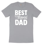 Best Flipping Dad Short Sleeve Tee - Athletic Heather Grey