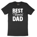 Best Flipping Dad Short Sleeve Tee - Jet Black