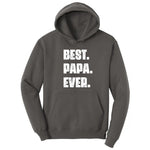 Best Papa Ever Version 2 Hoodie - Charcoal