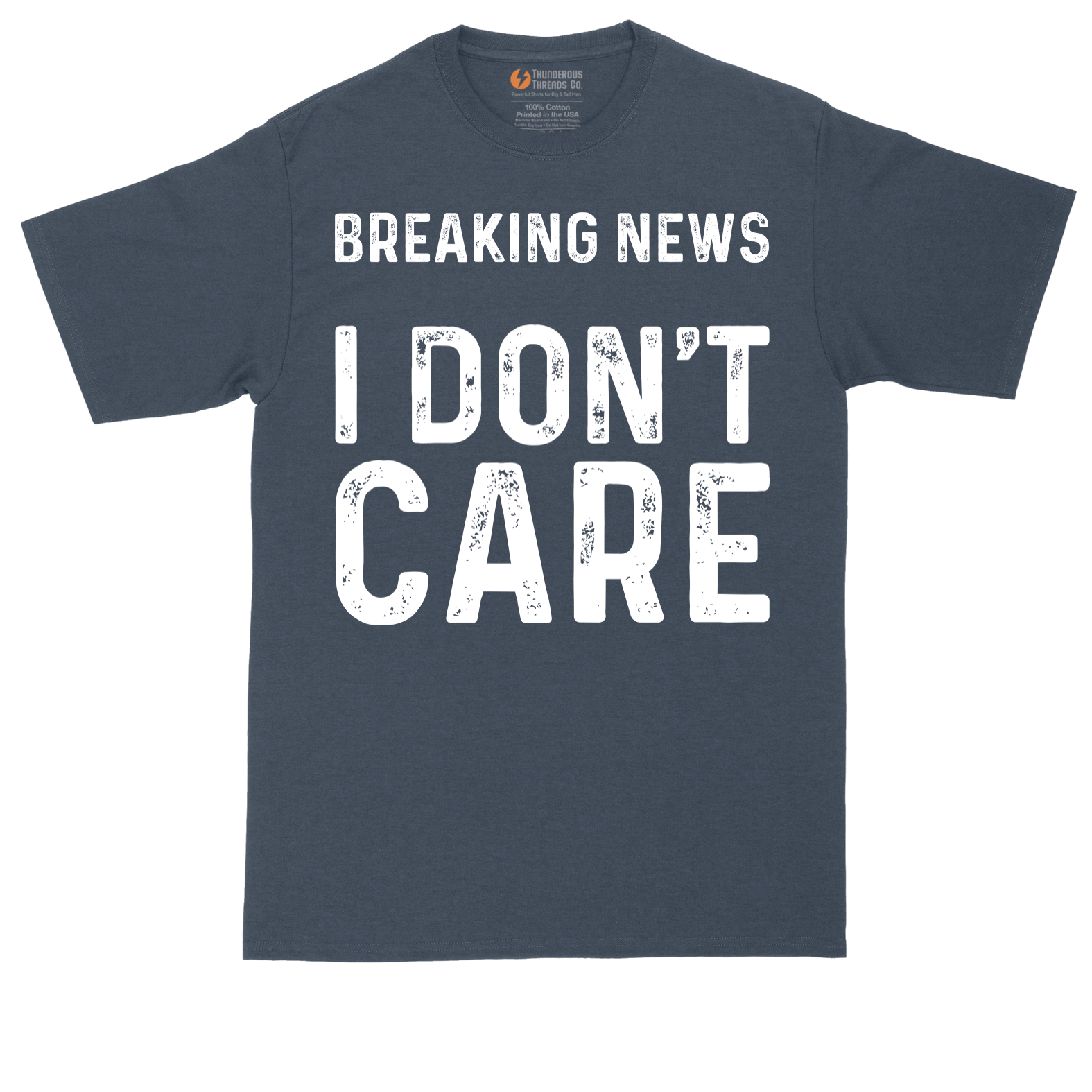 Breaking News I Don't Care tall t-shirt for men in Heather Navy