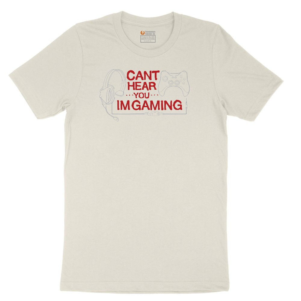 Can't Hear You I'm Gaming - Mens & Ladies T-Shirt Ladies Short Sleeve Tee - Natural Heather
