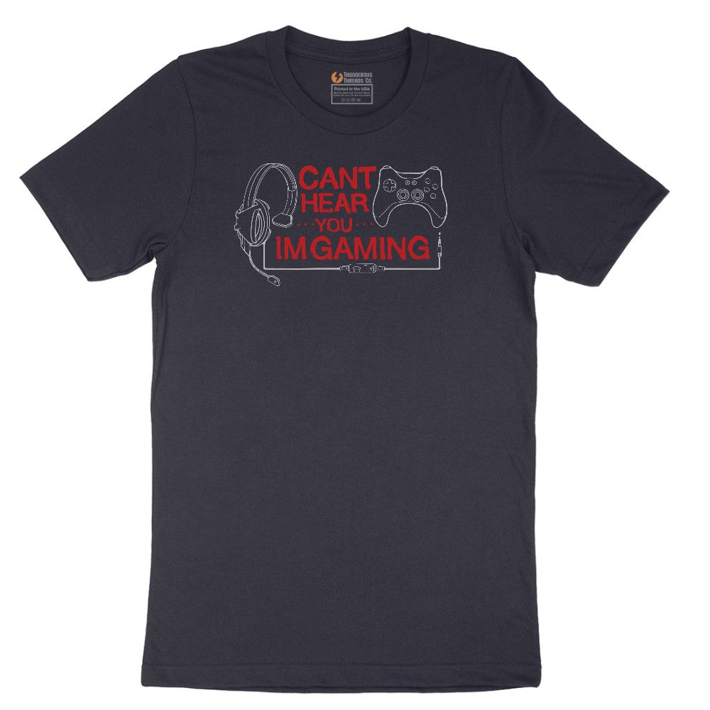 Can't Hear You I'm Gaming - Mens & Ladies T-Shirt Short Sleeve Tee - Deep Navy