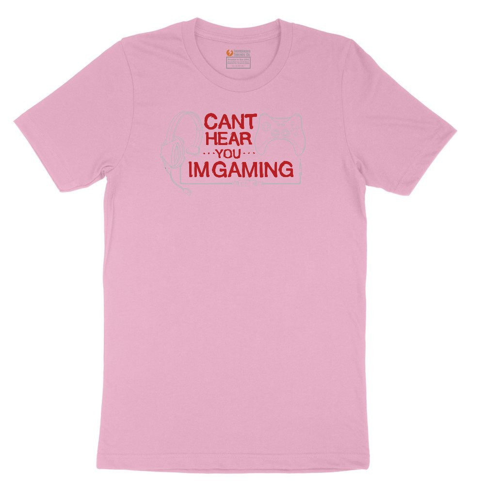 Can't Hear You I'm Gaming - Mens & Ladies T-Shirt Youth Short Sleeve Tee - Candy Pink