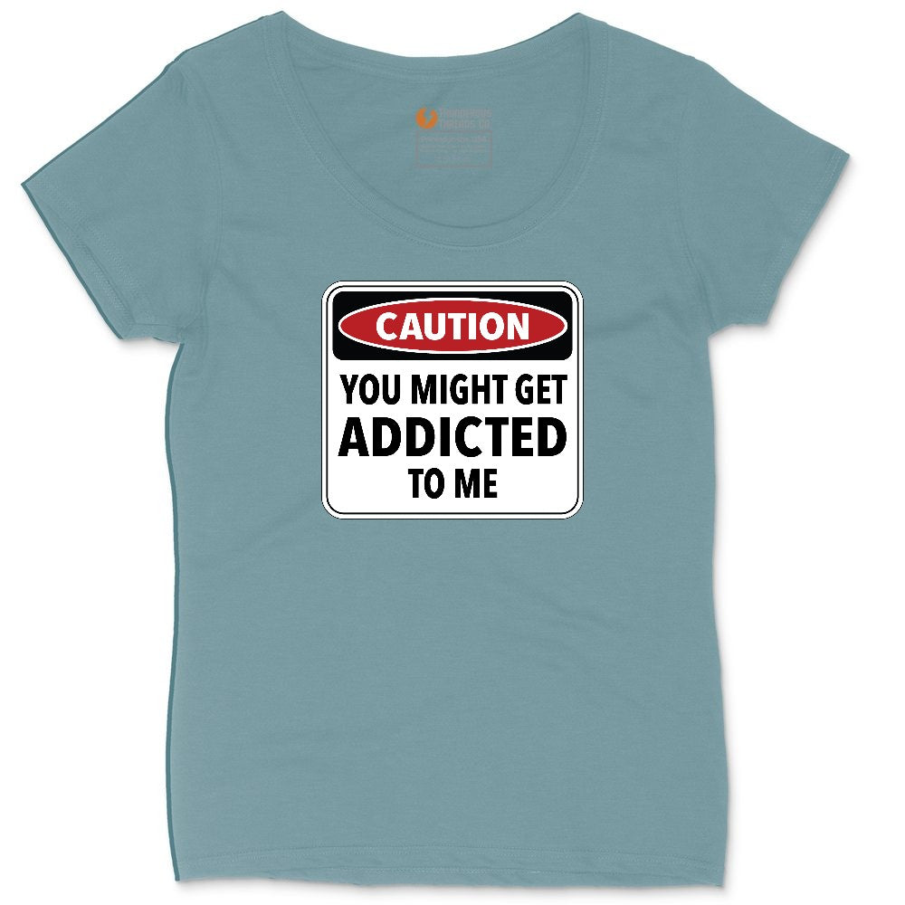 Caution You Might Get Addicted to Me Ladies Curvy Tee - Surf Blackout