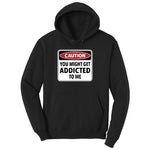 Caution You Might Get Addicted to Me Ladies Hoodie - Jet Black