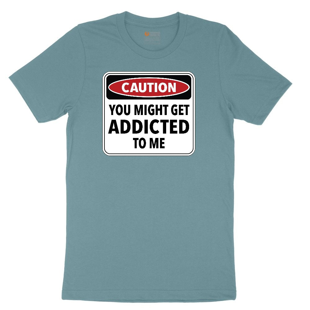 Caution You Might Get Addicted to Me Ladies Short Sleeve Tee - Surf Blackout