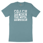 Coach The Man The Myth The Legend Ladies Short Sleeve Tee - Surf Blackout