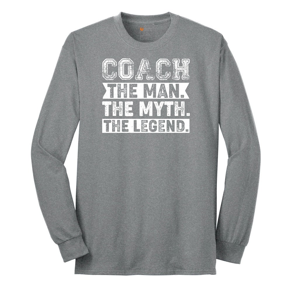 Coach The Man The Myth The Legend Long Sleeve Tee - Athletic Grey
