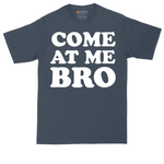 Come At Me Bro tall t-shirt for men in Heather Navy