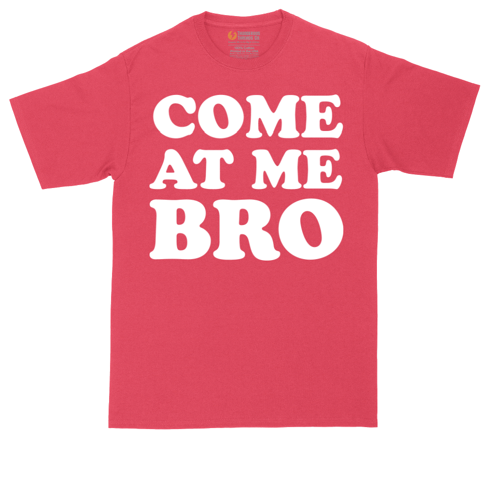 Come At Me Bro tall t-shirt for men in Heather Red