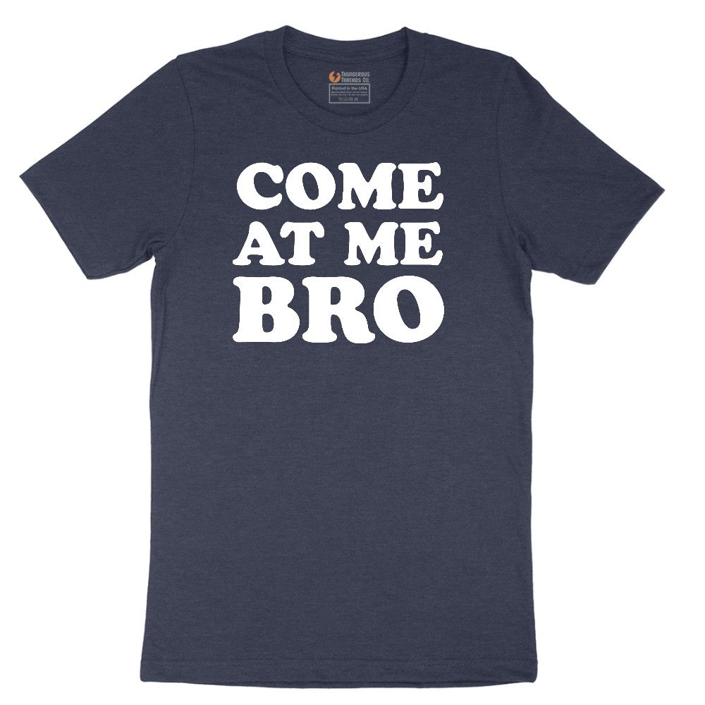 Come At Me - Mens T-Shirt - Mens & Ladies T-Shirt Short Sleeve Tee - Heather Navy