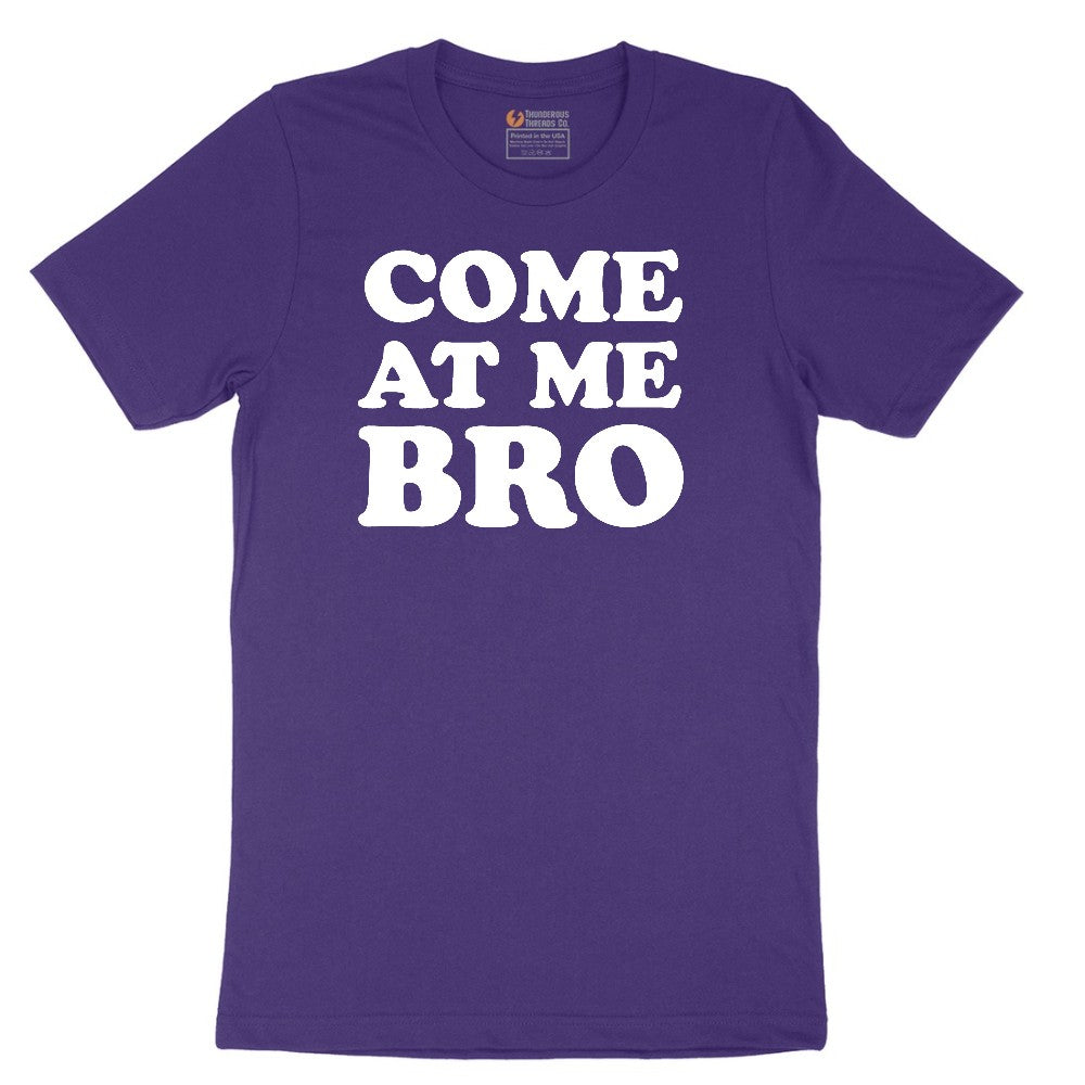 Come At Me - Mens T-Shirt - Mens & Ladies T-Shirt Short Sleeve Tee - Team Purple