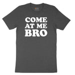 Come At Me Toddler Short Sleeve Tee - Dark Heather Grey