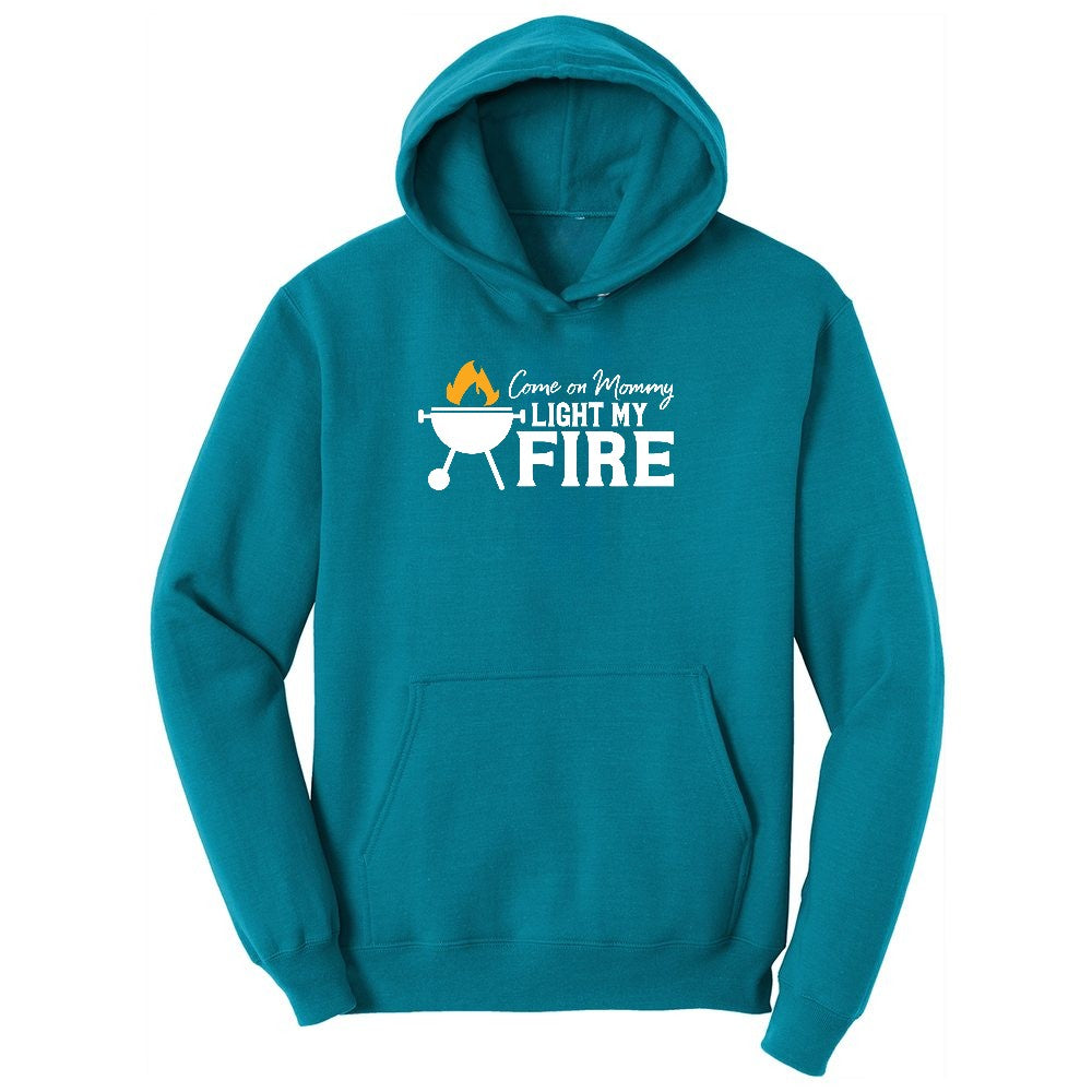 Come On Mommy Light My Fire Ladies Hoodie - Teal
