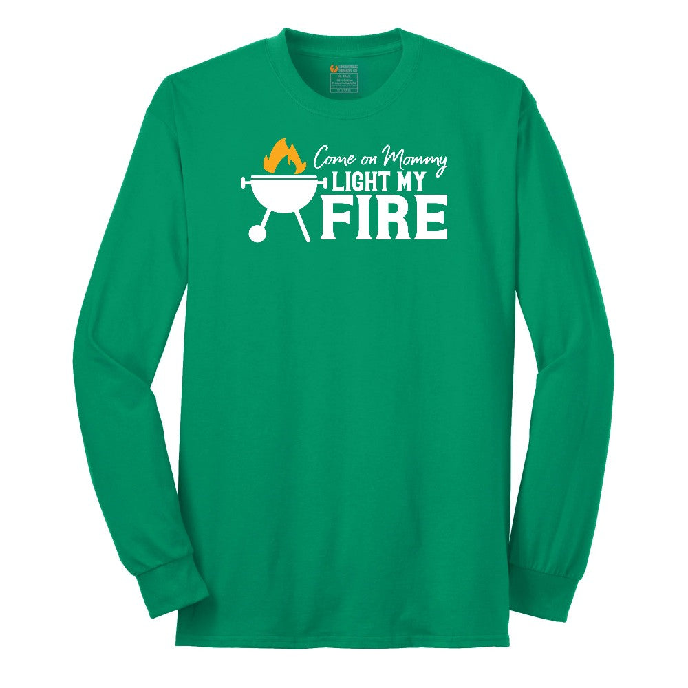 Come On Mommy Light My Fire Long Sleeve Tee - Kelly Green
