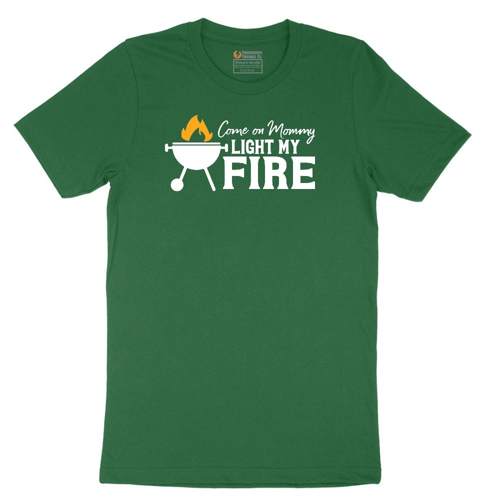 Come On Mommy Light My Fire Short Sleeve Tee - Athletic Kelly