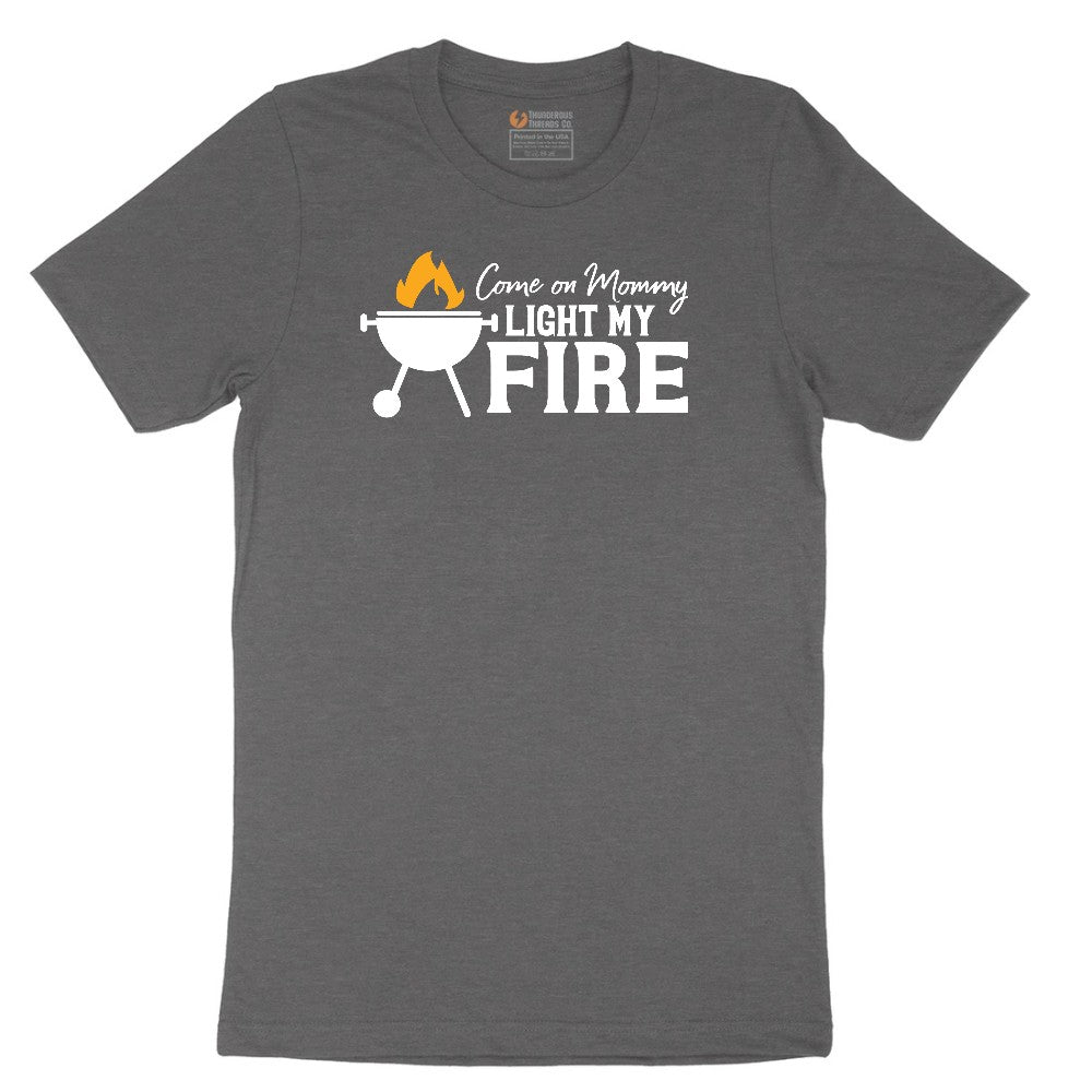 Come On Mommy Light My Fire Short Sleeve Tee - Dark Heather Grey