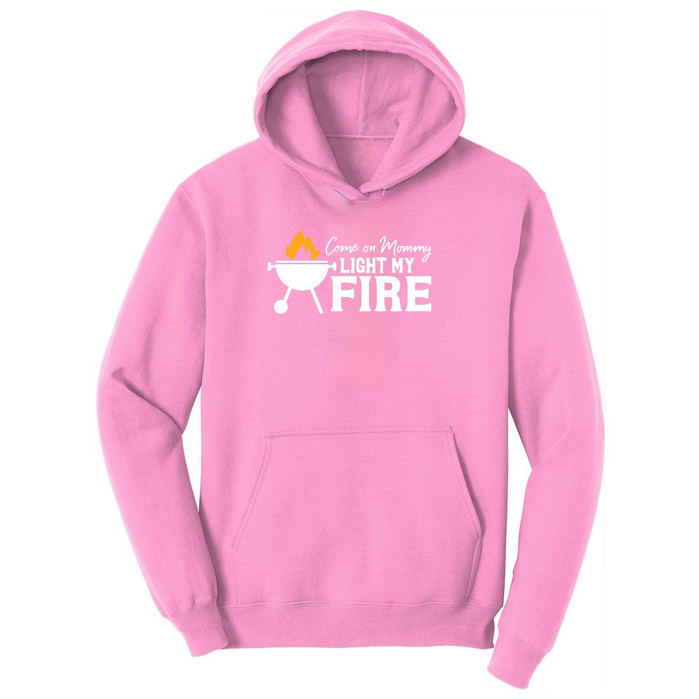 Come On Mommy Light My Fire Toddler Hoodie - Candy Pink