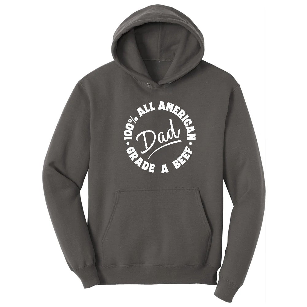 Dad 100% All American Grade A Beef Hoodie - Charcoal