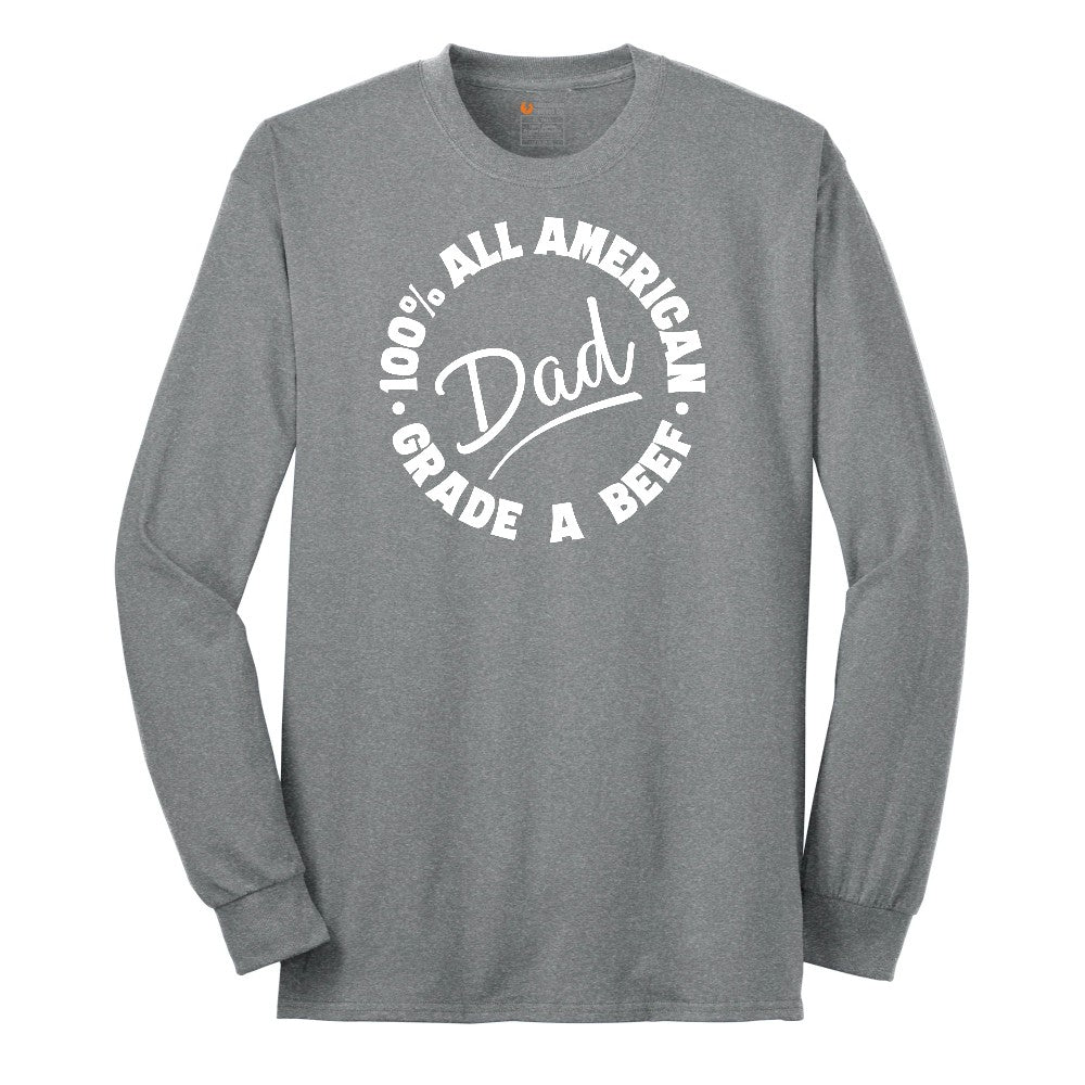 Dad 100% All American Grade A Beef Long Sleeve Tee - Athletic Grey